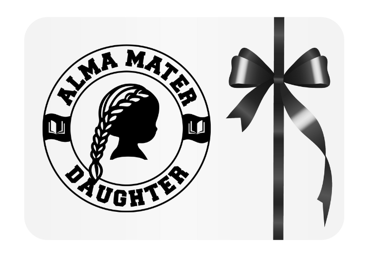 Alma Mater Daughter e-Gift Card